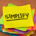 Sticky note with simplify text